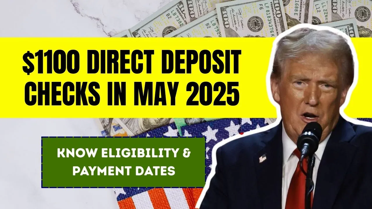 $1100 Direct Deposit Checks 2025
