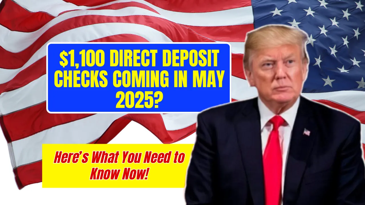 $1,100 Direct Deposit Checks 2025
