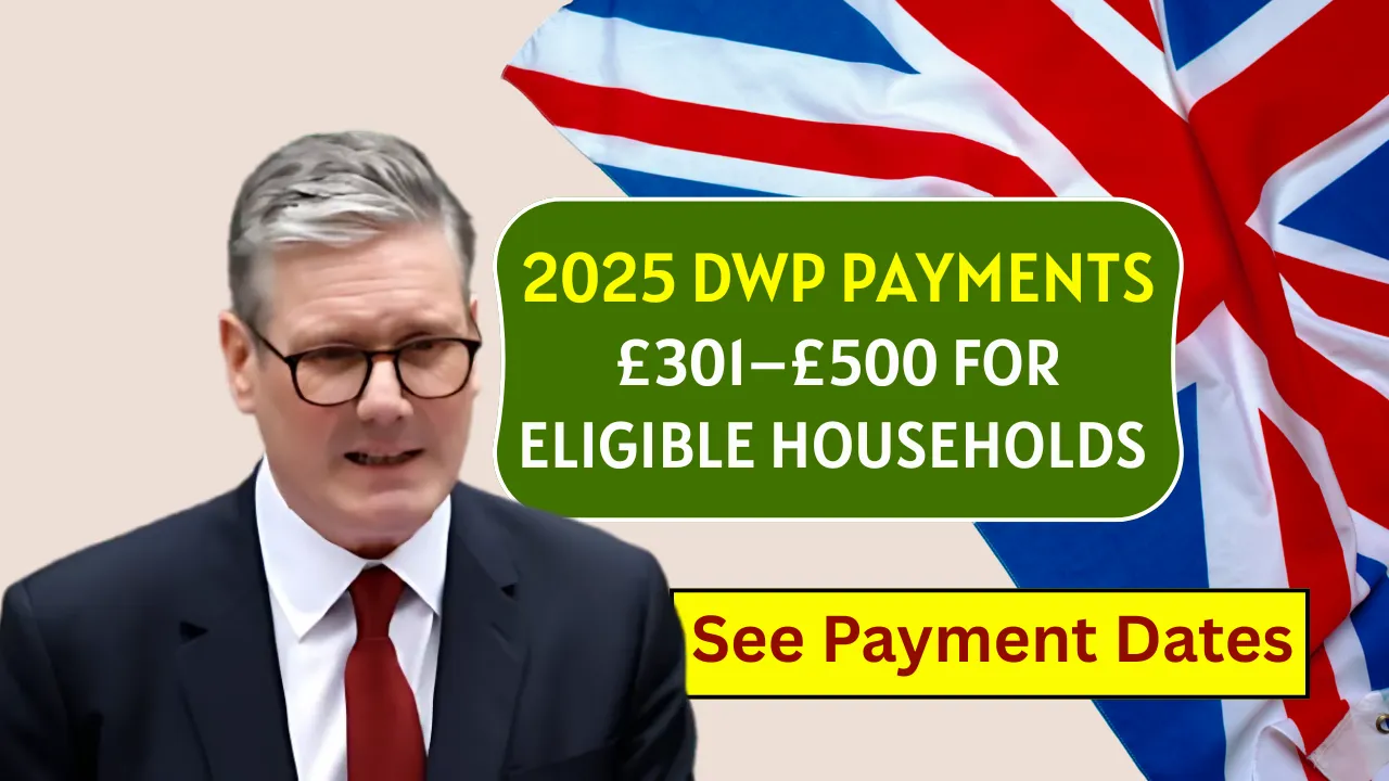 2025 DWP Payments