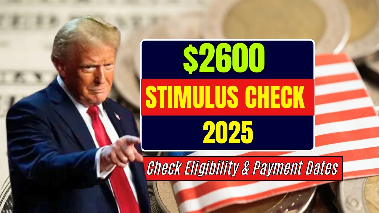 $2600 Stimulus Check 2025