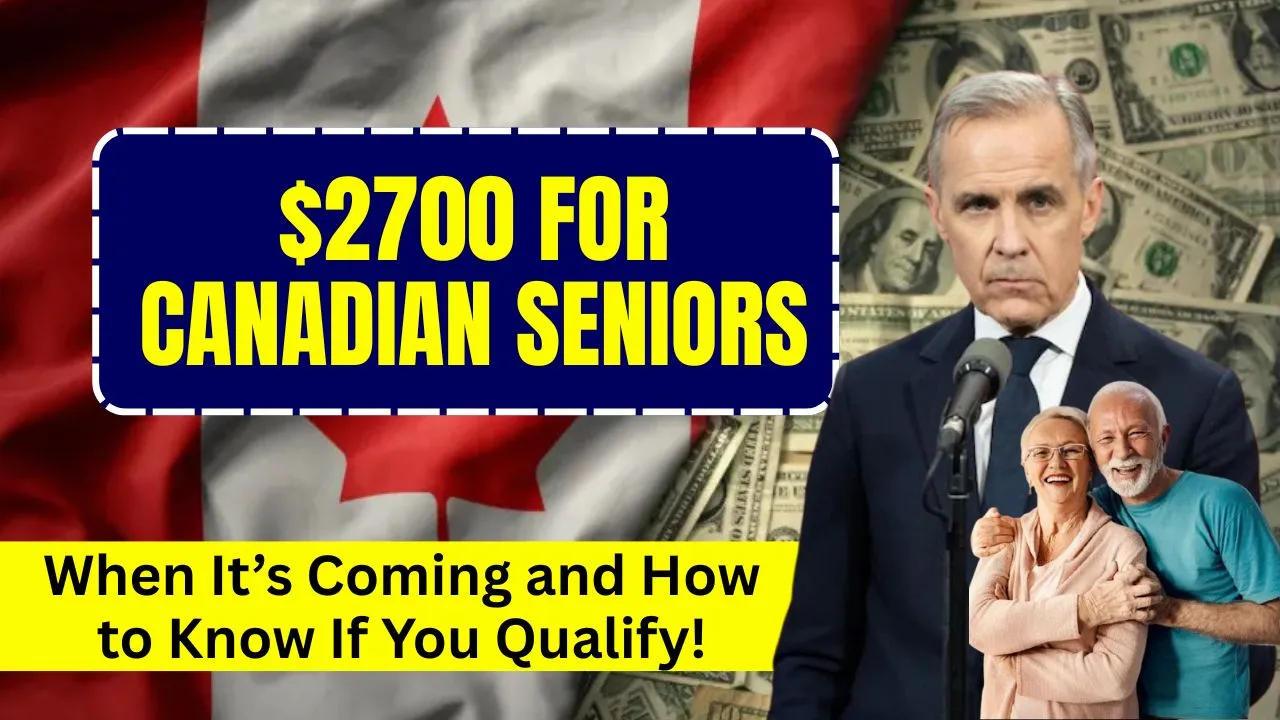 $2700 for Canadian Seniors