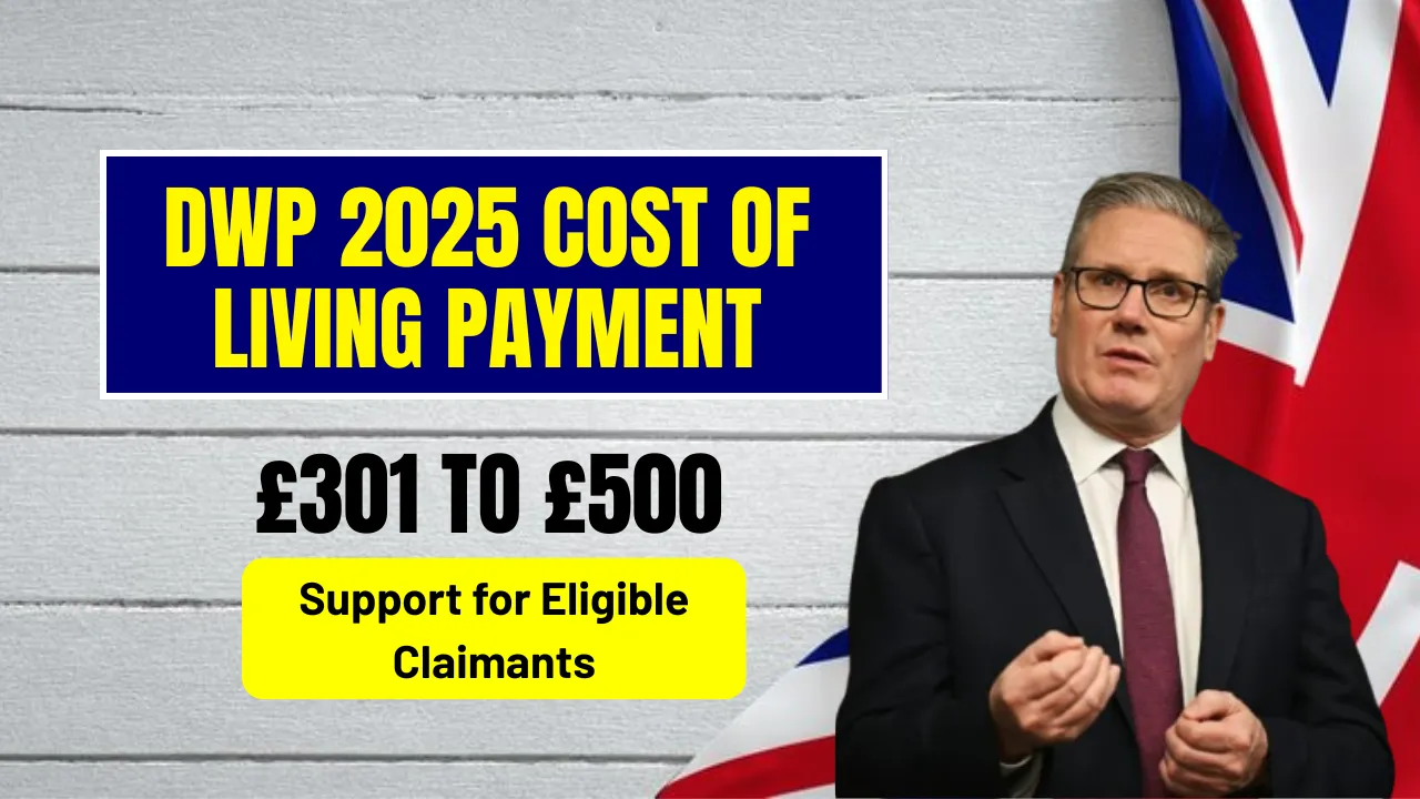 DWP 2025 Cost of Living Payment