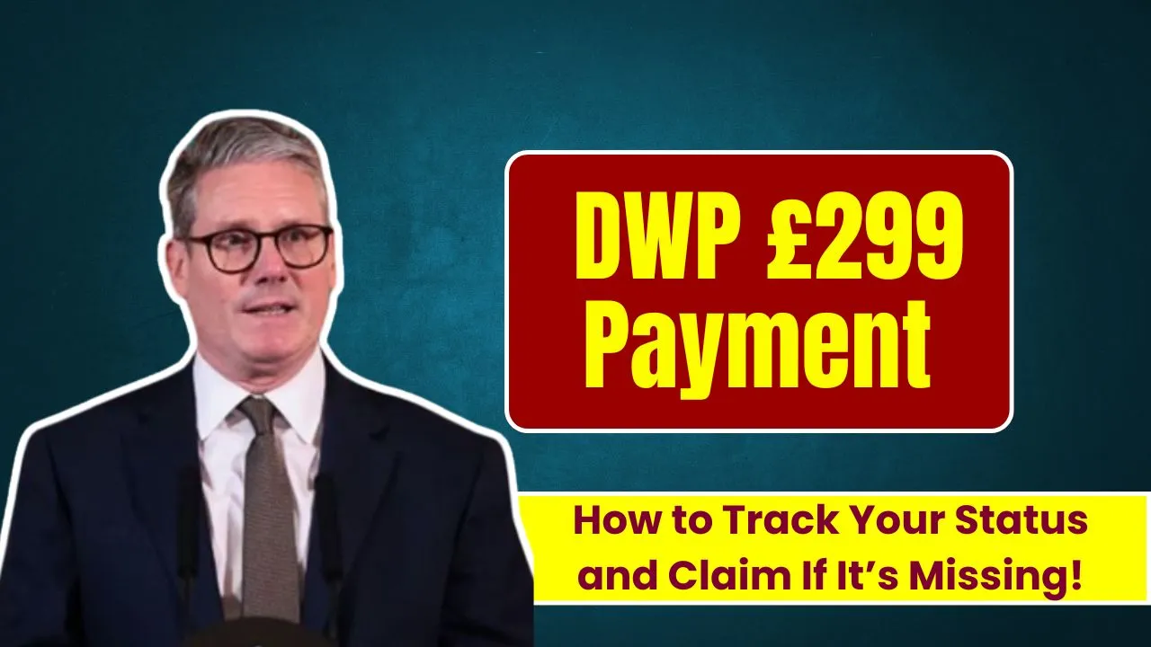 DWP £299 Payment