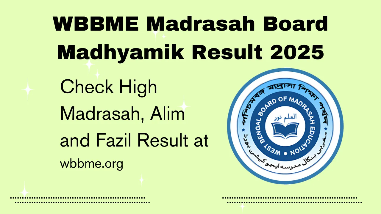 WBBME Madrasah Board Madhyamik Result 2025