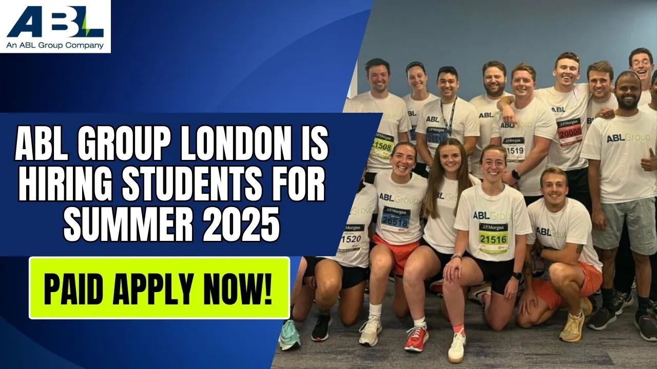 ABL Group London Summer 2025 Job